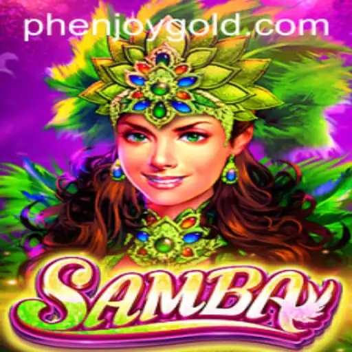Exploring the Vibrant World of Samba: The Phenomenal Joy of Phenjoy